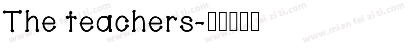 The teachers字体转换